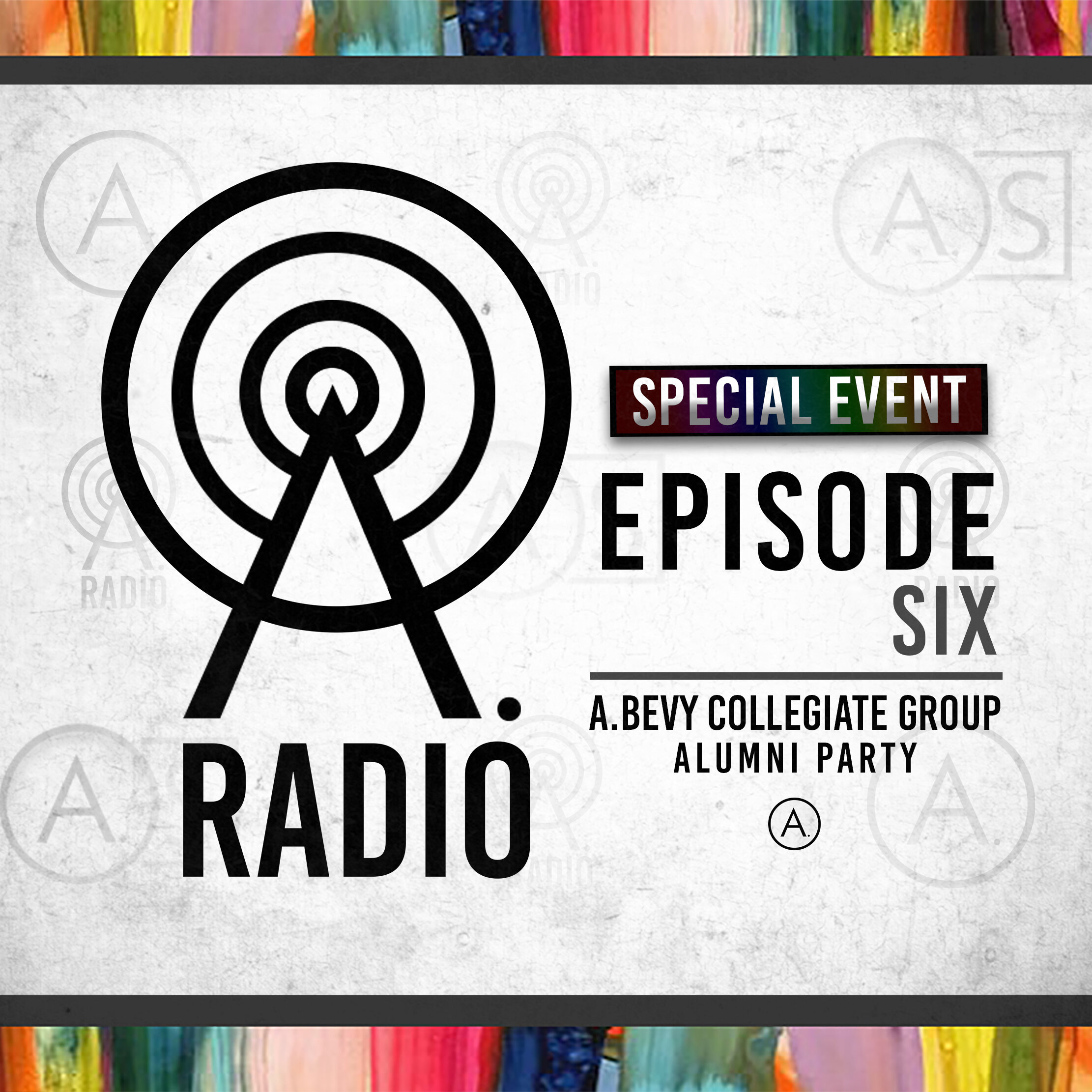 A.Bevy Radio: Episode Six