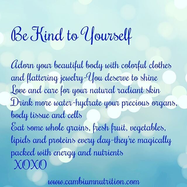 Kindness begins with you.  Be kind to yourself, then you will have space to share kindness with others

#cambiumnutritionllc #kindness #energy #foodisenergy #dressforyourself #hydrate #radiantskin #radiatepositivity #radiatelove