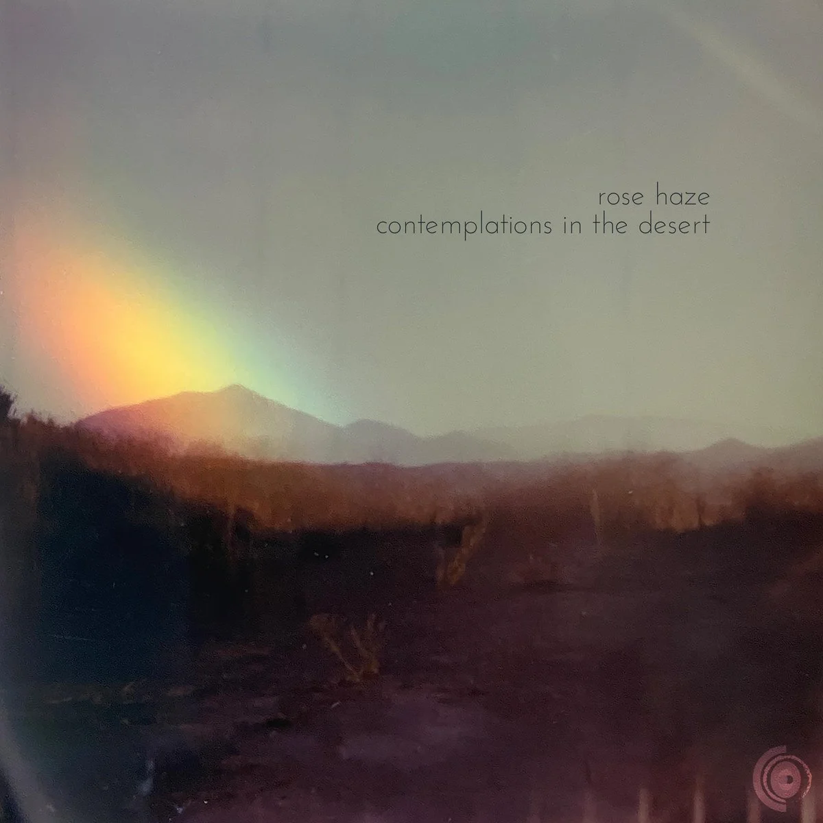 Rose Haze - Contemplations in the Desert.jpg