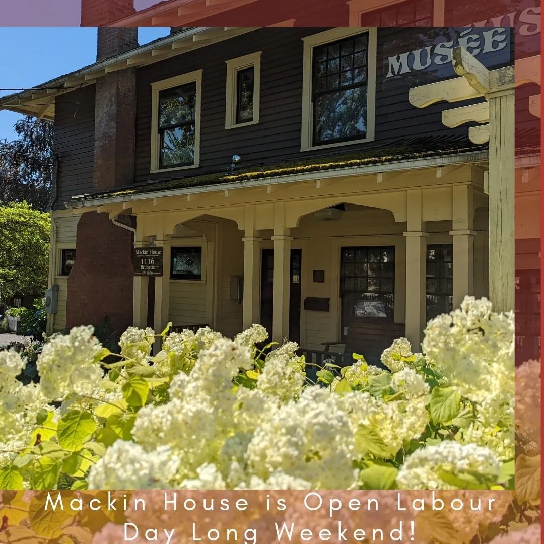 Coquitlam Heritage at Mackin House | Exhibits | Events | Workshop