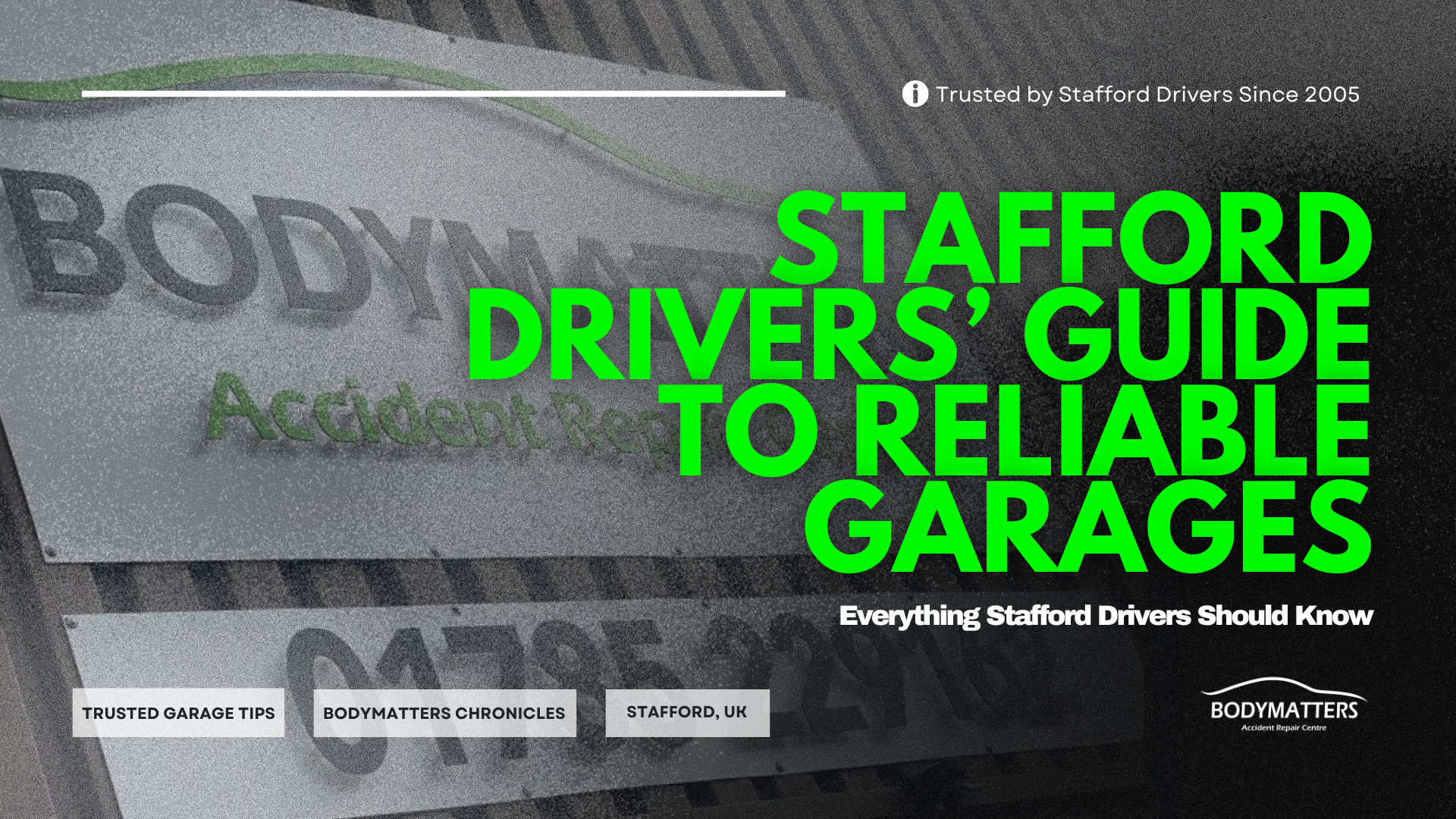 Bodymatters Accident Repair Centre in Stafford – 5 signs of a trustworthy garage blog header
