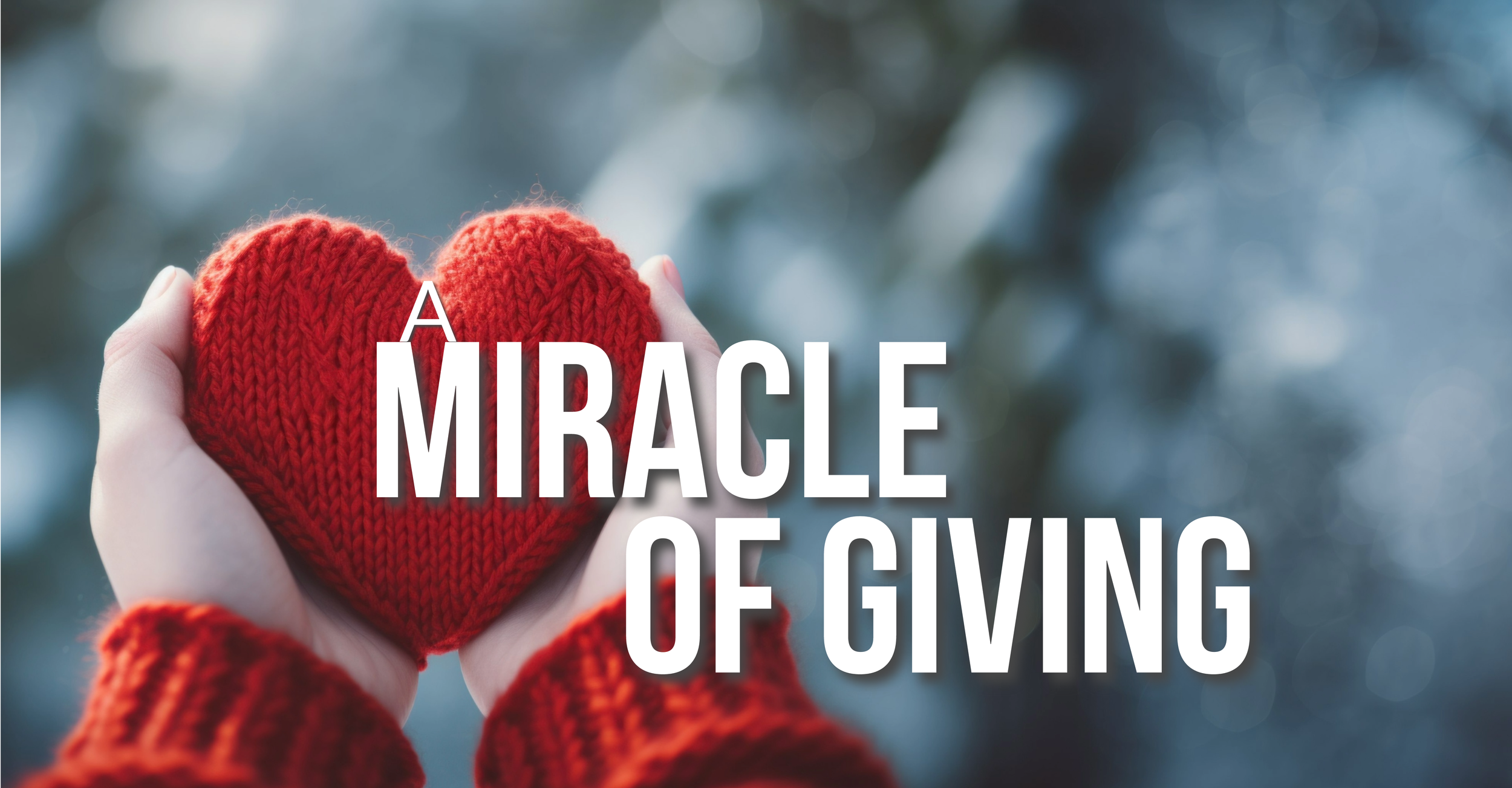 Miracle of Giving sized (1).png