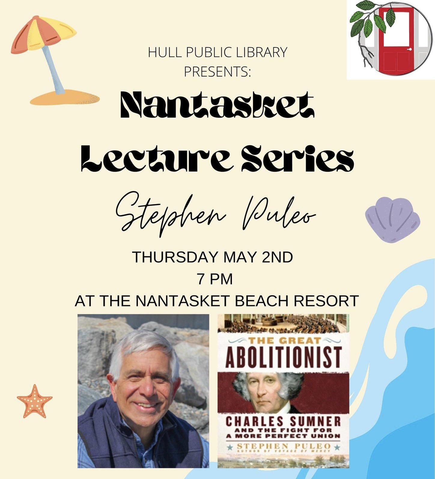 Mark your calendars! This author appearance is sponsored by the Friends of the Hull Public Library, Buttonwood Books &amp; Toys, and the Nantasket Beach Resort. #hullma #hullmanews #nantasket #MALocalNews #hulltimes #southshorenews