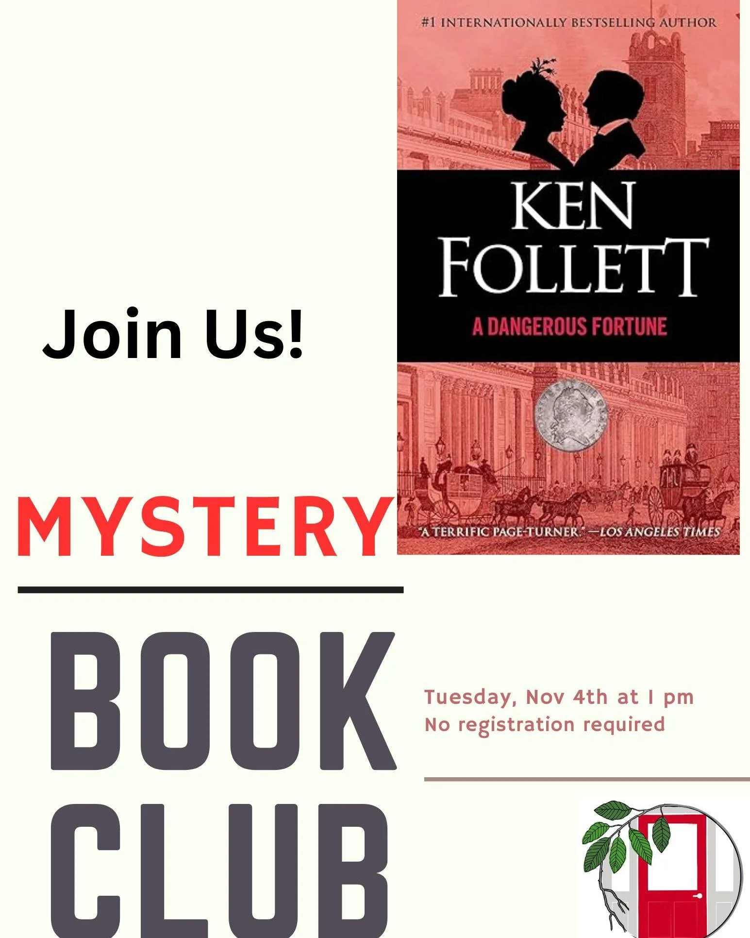 The Hull Public Library&rsquo;s next Mystery Book Club book is &quot;A Dangerous Fortune&quot; by Ken Follet. In 1866, tragedy strikes the exclusive Windfield School when a young student drowns in a mysterious accident. His death and its aftermath in