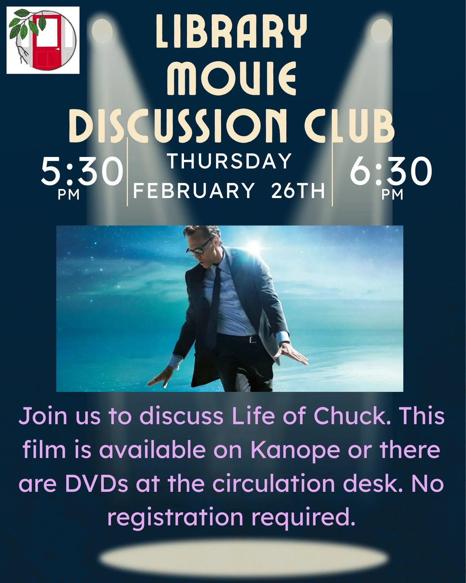 The next movie for the @hull_public_library's Movie Discussion Club is "The Life of Chuck," a 2024 American fantasy drama based on the 2020 novella of the same name by Stephen King. No registration is required for the discussion on Thursday