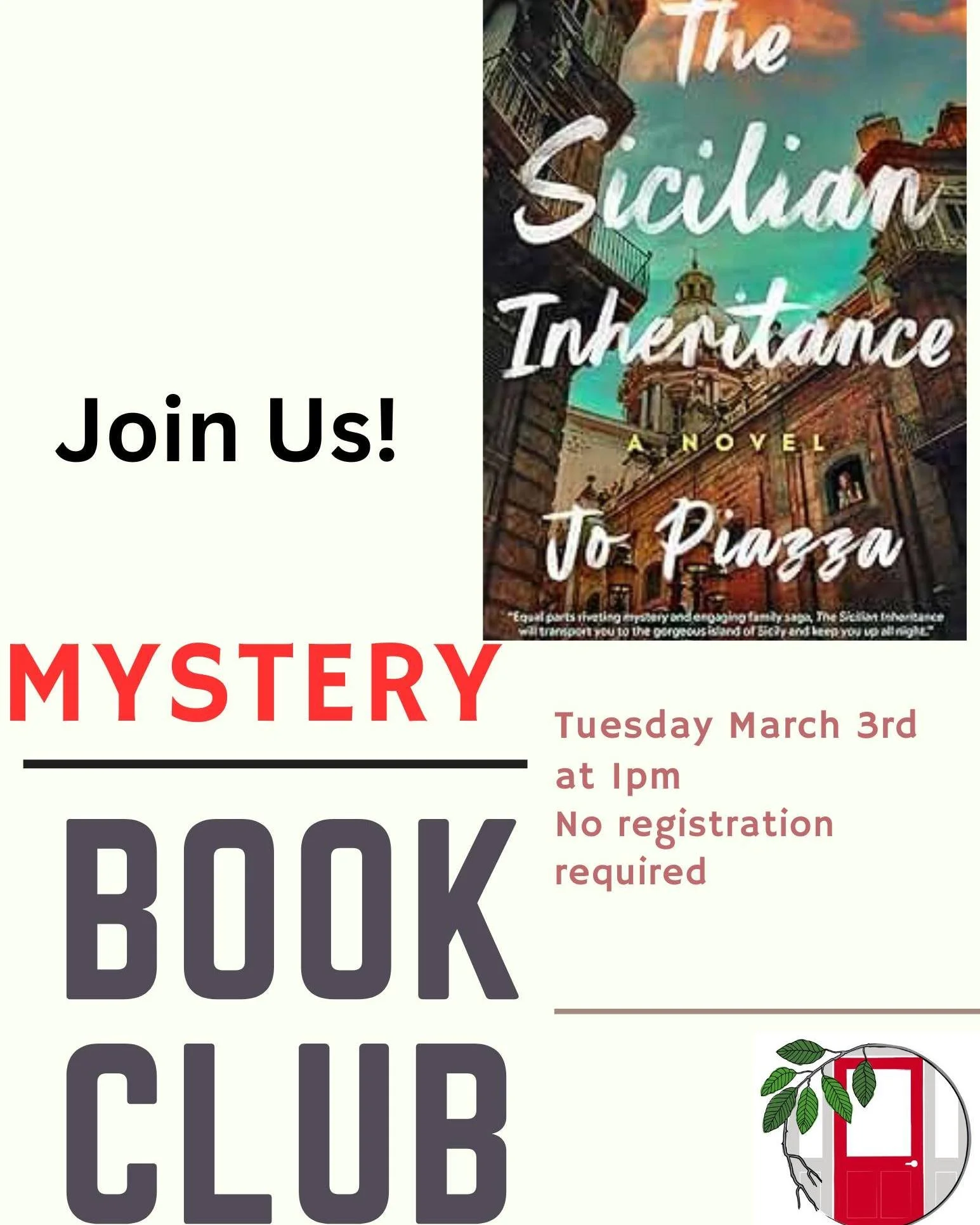 The @hull_public_library's next mystery book club book is "The Sicilian Inheritance" by Jo Piazza, a multigenerational mystery novel about a woman who travels to Sicily after inheriting land, only to uncover a family secret: her great-grand