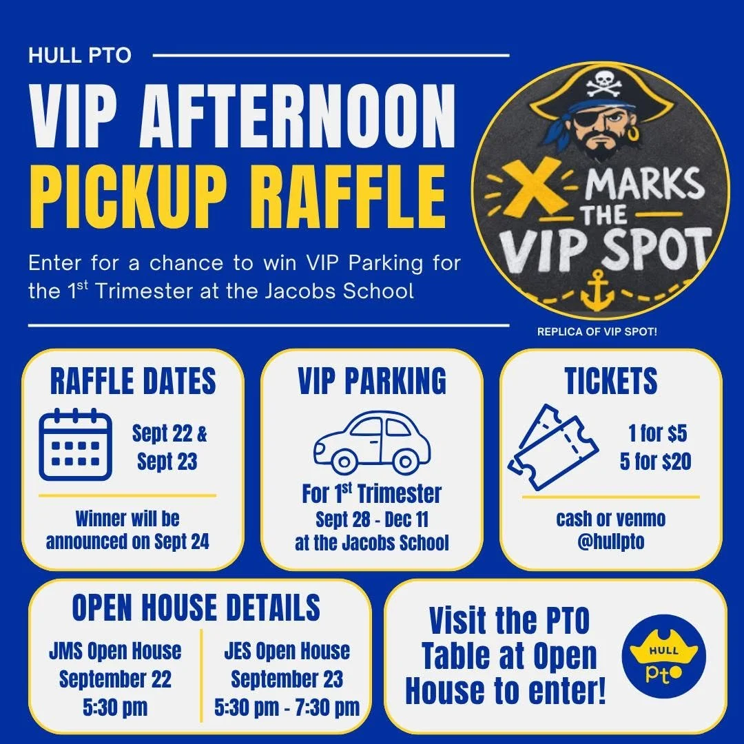 Want to skip the afternoon pickup line for a while? Hull PTO is raffling off a VIP Afternoon Pickup Parking Spot at Jacobs School for the first trimester. Because some days that pickup line feels like it has no end in sight. One lucky winner gets to 