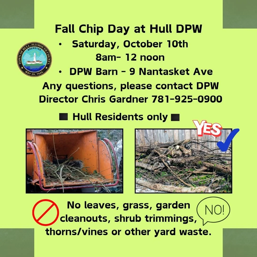 Planning a fall cleanup? Chip Day is coming up on October 10!

#nantasket #MALocalNews #hullma #hullmanews #hulltimes #southshorenews