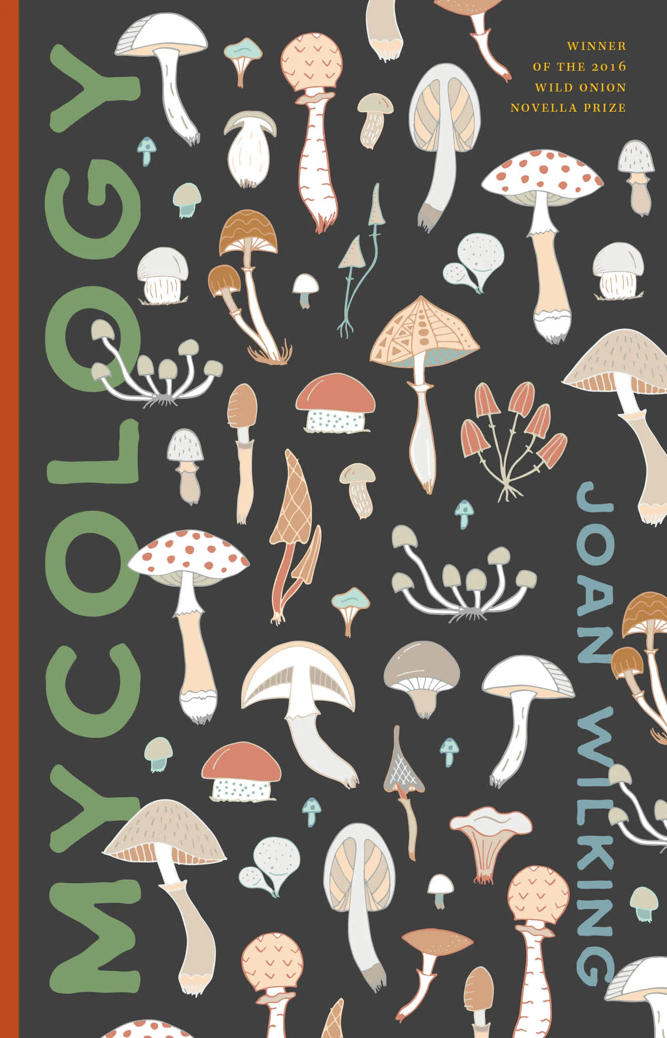 Mycology by Joan Wilking