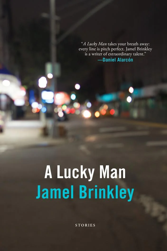 A Lucky Man by Jamel Brinkley