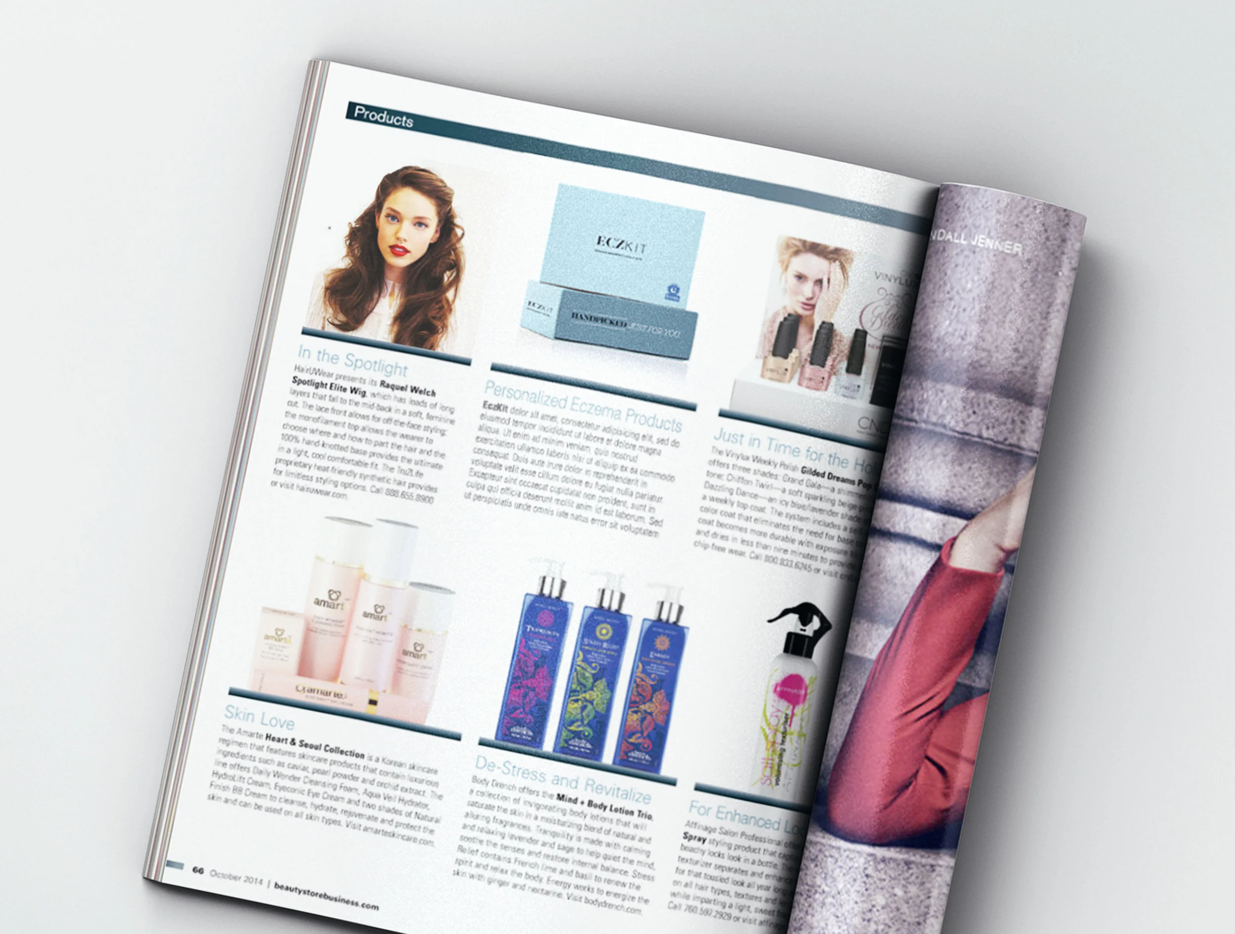 Product Reviews Spread the word by teaming up with product reviewers in beauty, lifestyle, and fashion magazines