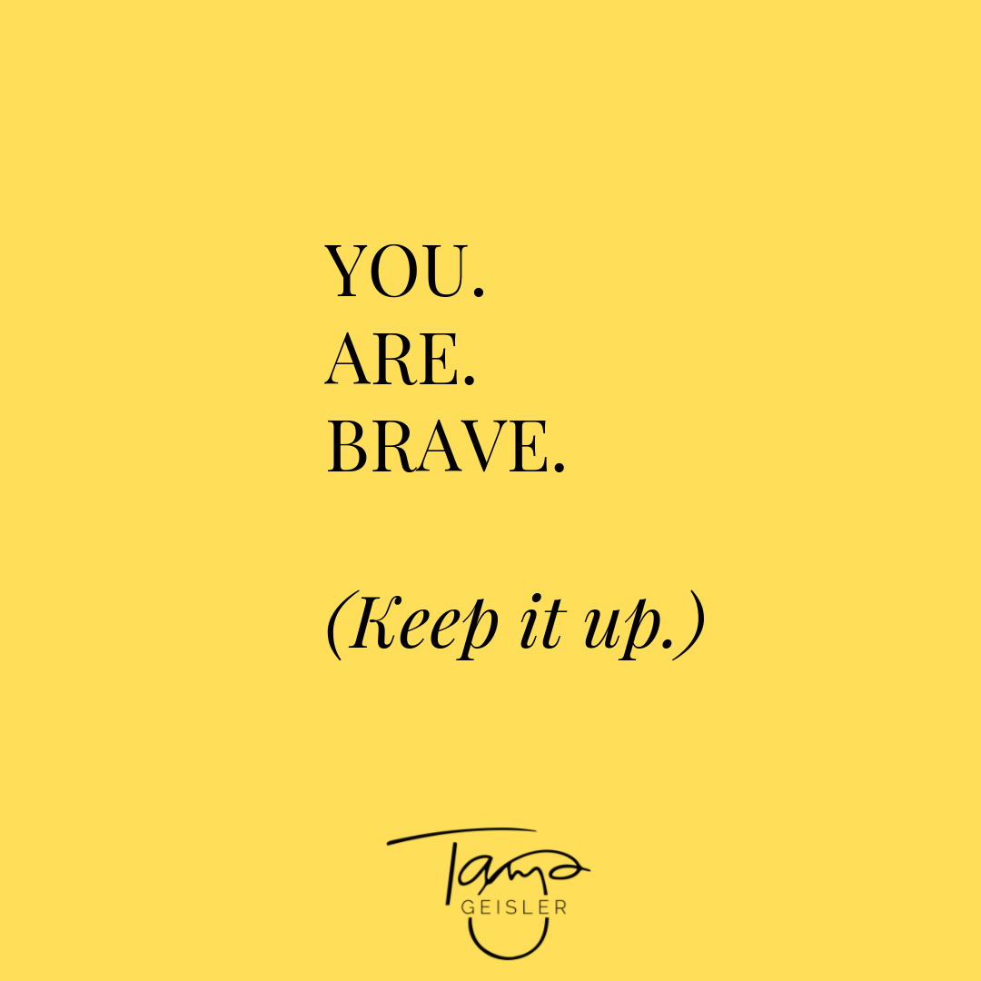YouAreBrave.png