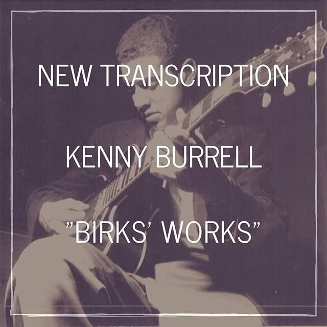 Another one of my favorites!  Check the link in my profile.

#kennyburrell #transcription #guitarsolo #birksworks #dizzygillespie #jazzguitar