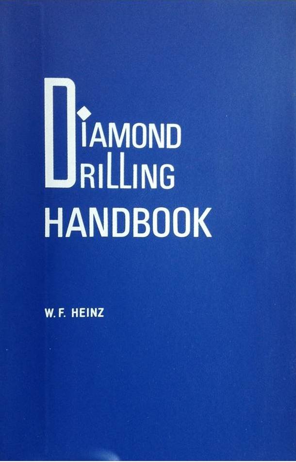 The Diamond Drilling Handbook (W.F. Heinz)
