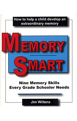 Memory Smart: Nine memory skills every grade schooler needs $29.95 Paperback, 379 pages