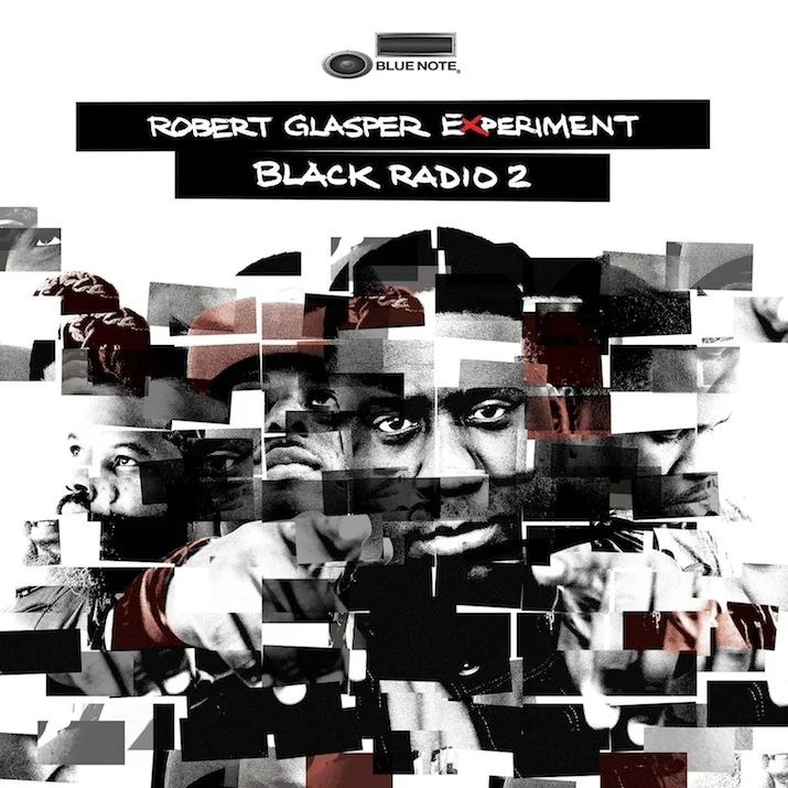 Robert Glasper - Black Radio 2