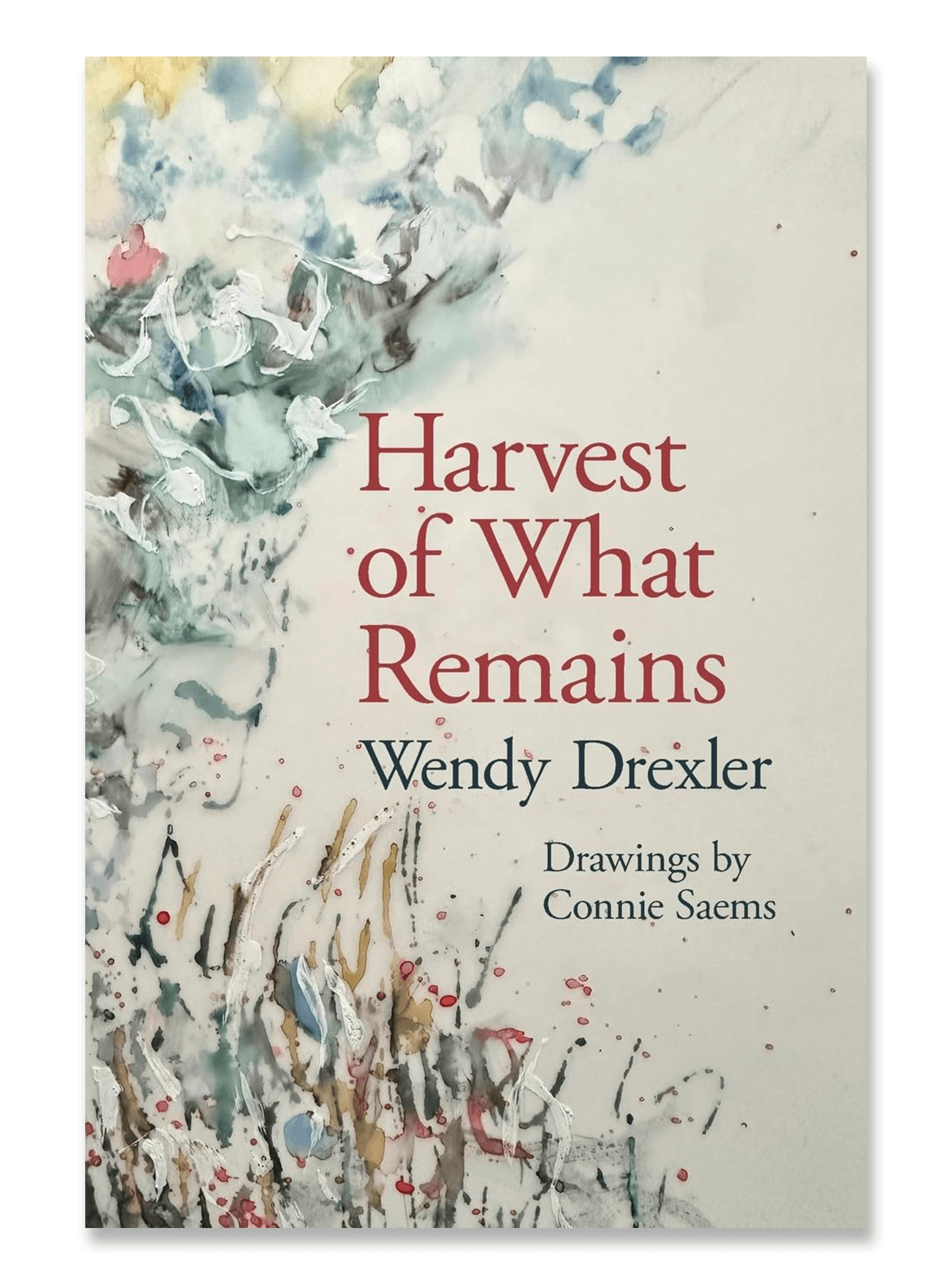 HARVEST OF WHAT REMAINS