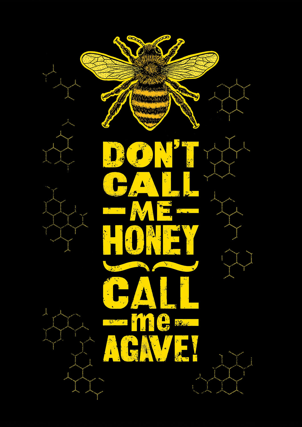 Don't call me honey, call me agave!