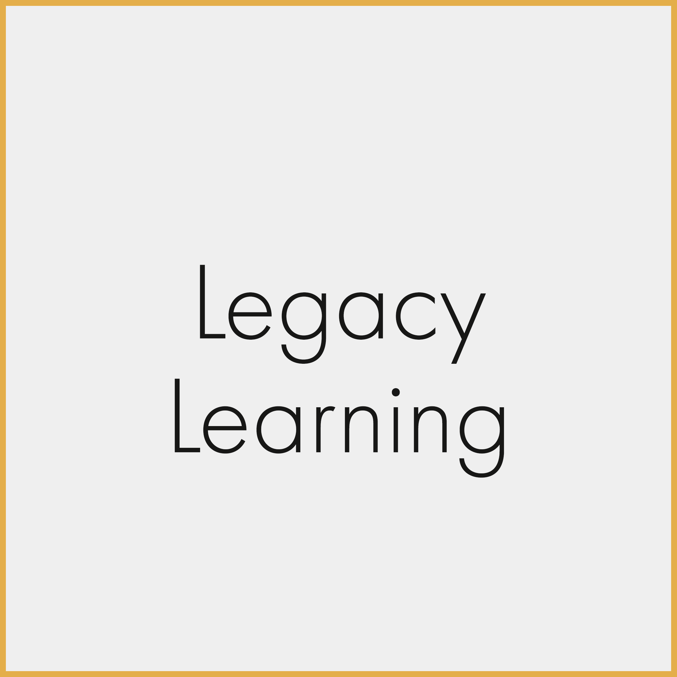 legacy_learning.png