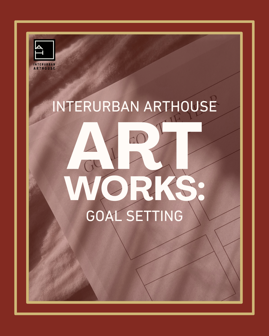 ArtWorks: Goal Setting via Zoom