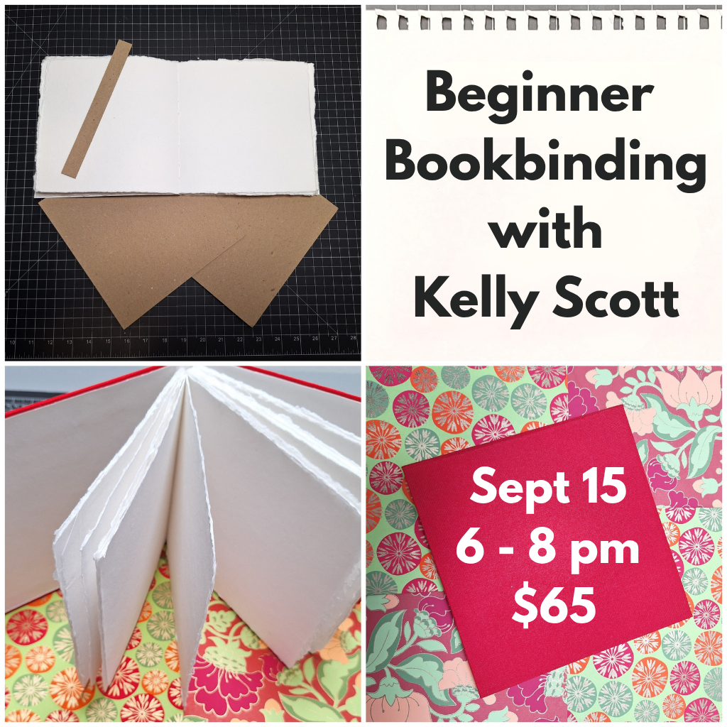 Beginner Friendly Bookbinding Class  with Kelly Scott