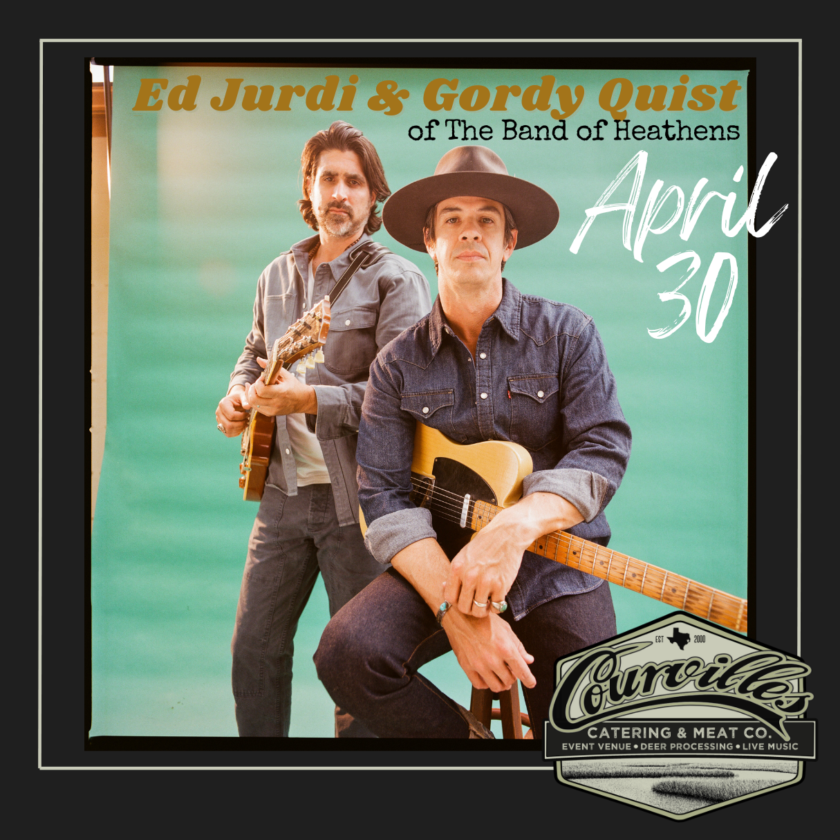 Band of Heathens ft. Ed Jurdi & Gordy Quist : April 30, 2026