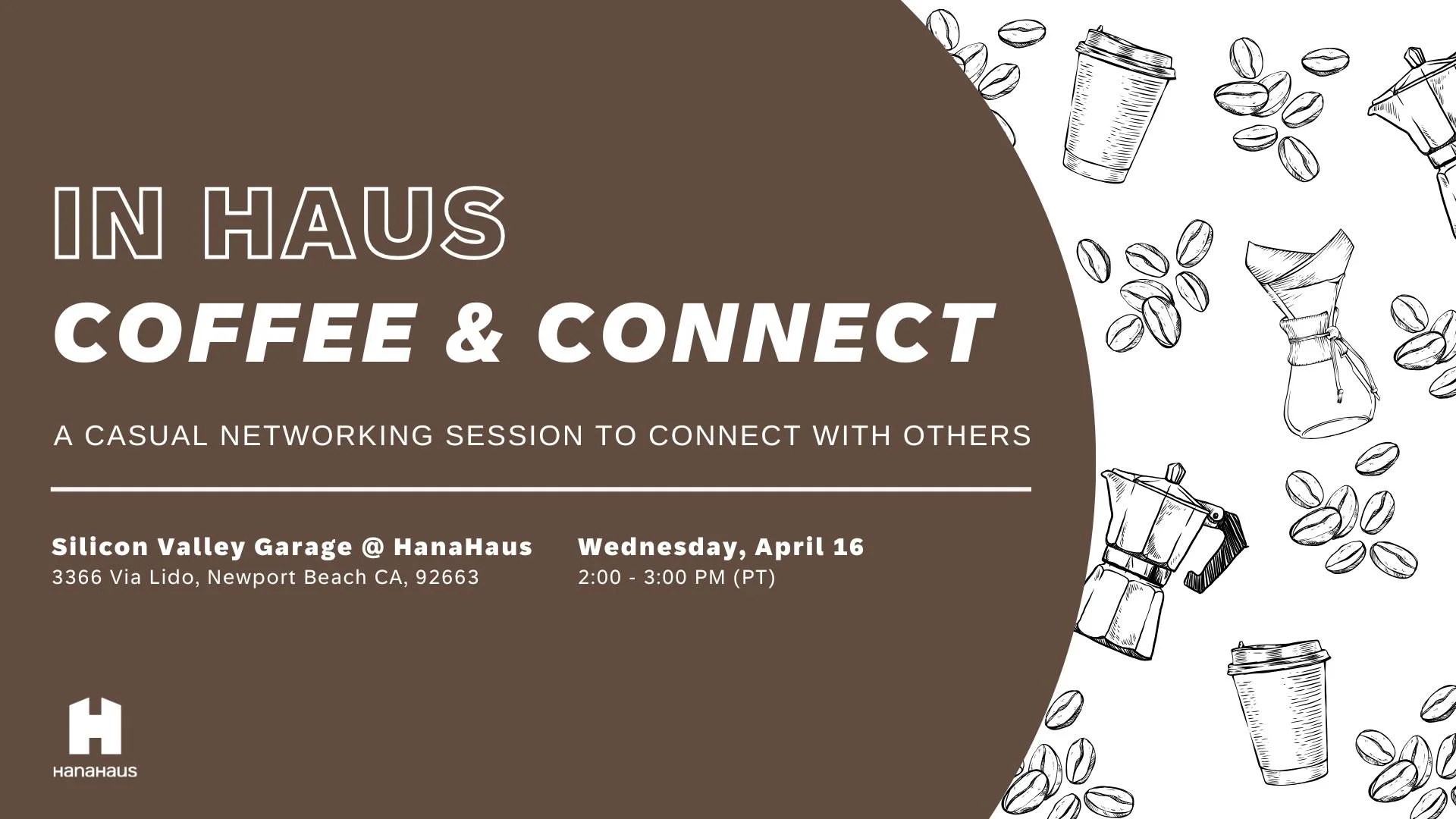 In Haus: Coffee &amp; Connect