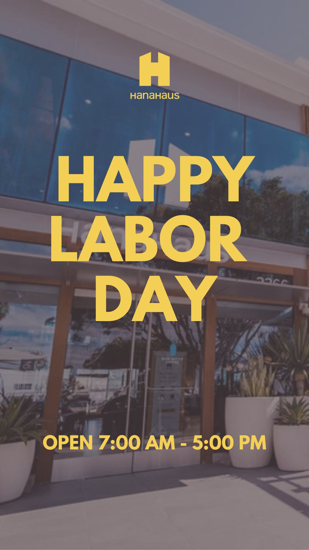 Happy Labor Day | Hours Effected