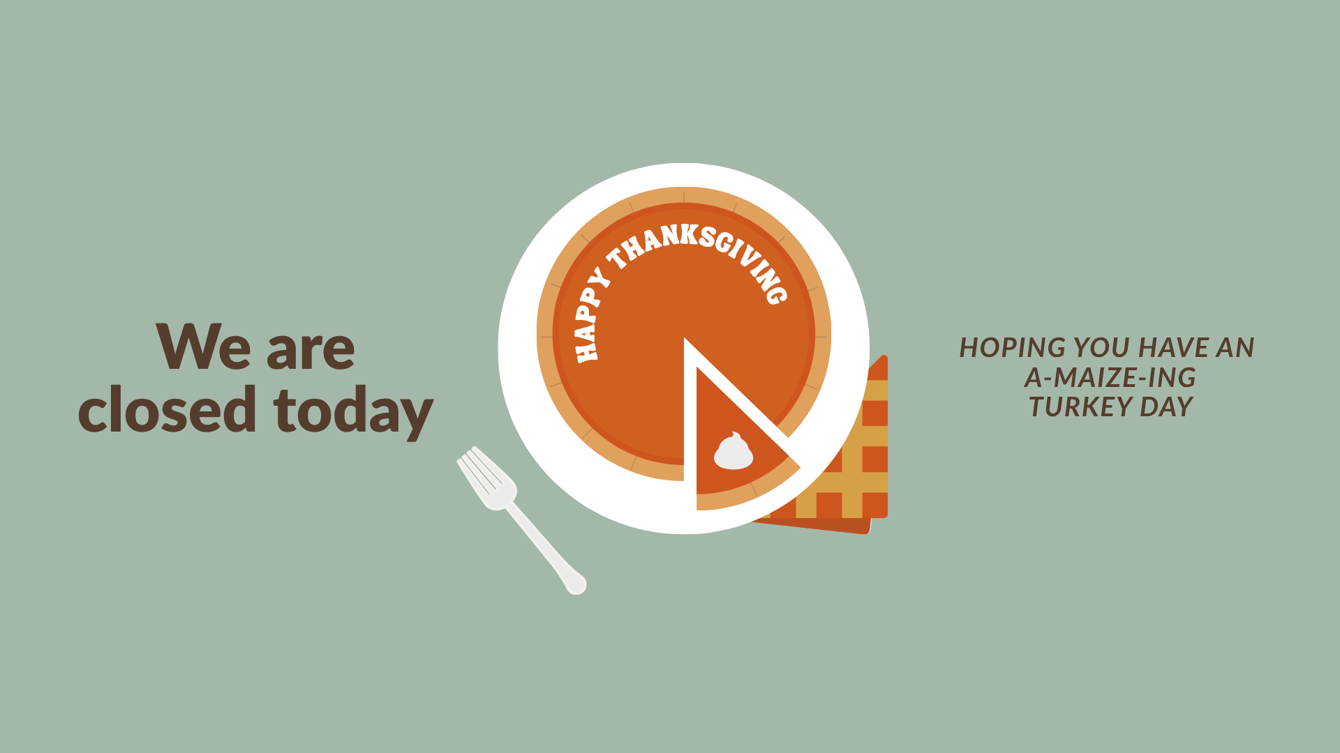 Thanksgiving Hours | Closed
