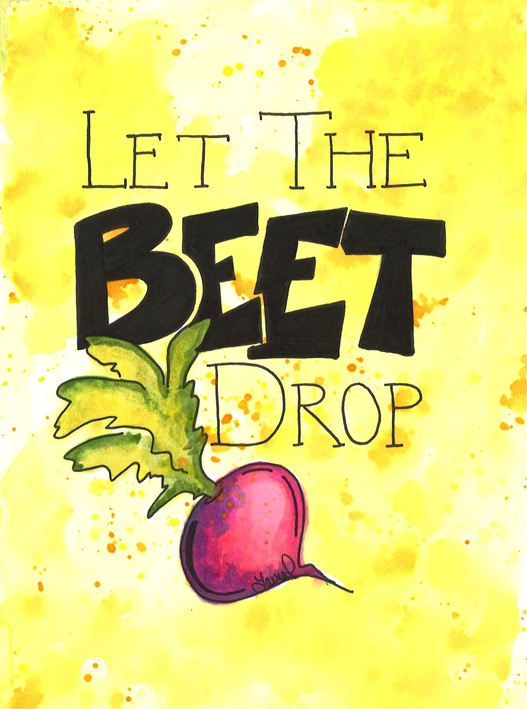 Let the Beet Drop