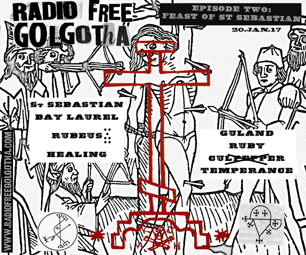 Radio Free Golgotha II: Saint Sebastian