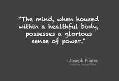 Inspiration from Joseph Pilates