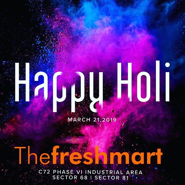 Happy Holi to all our patrons ! May the coming year bring you all the joy and health ! #holi #mohali #groceryshopping