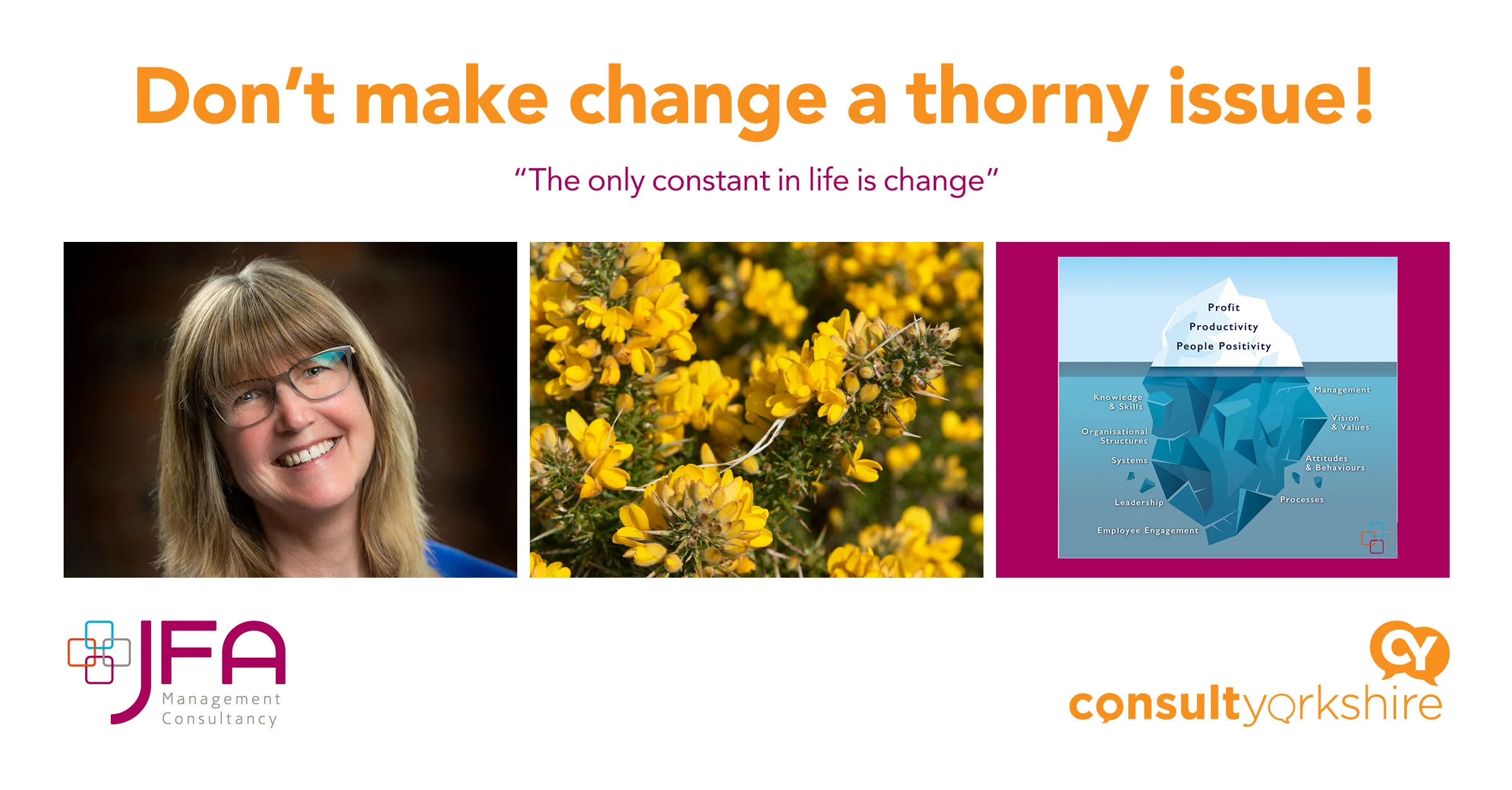 Don’t make change a thorny issue!