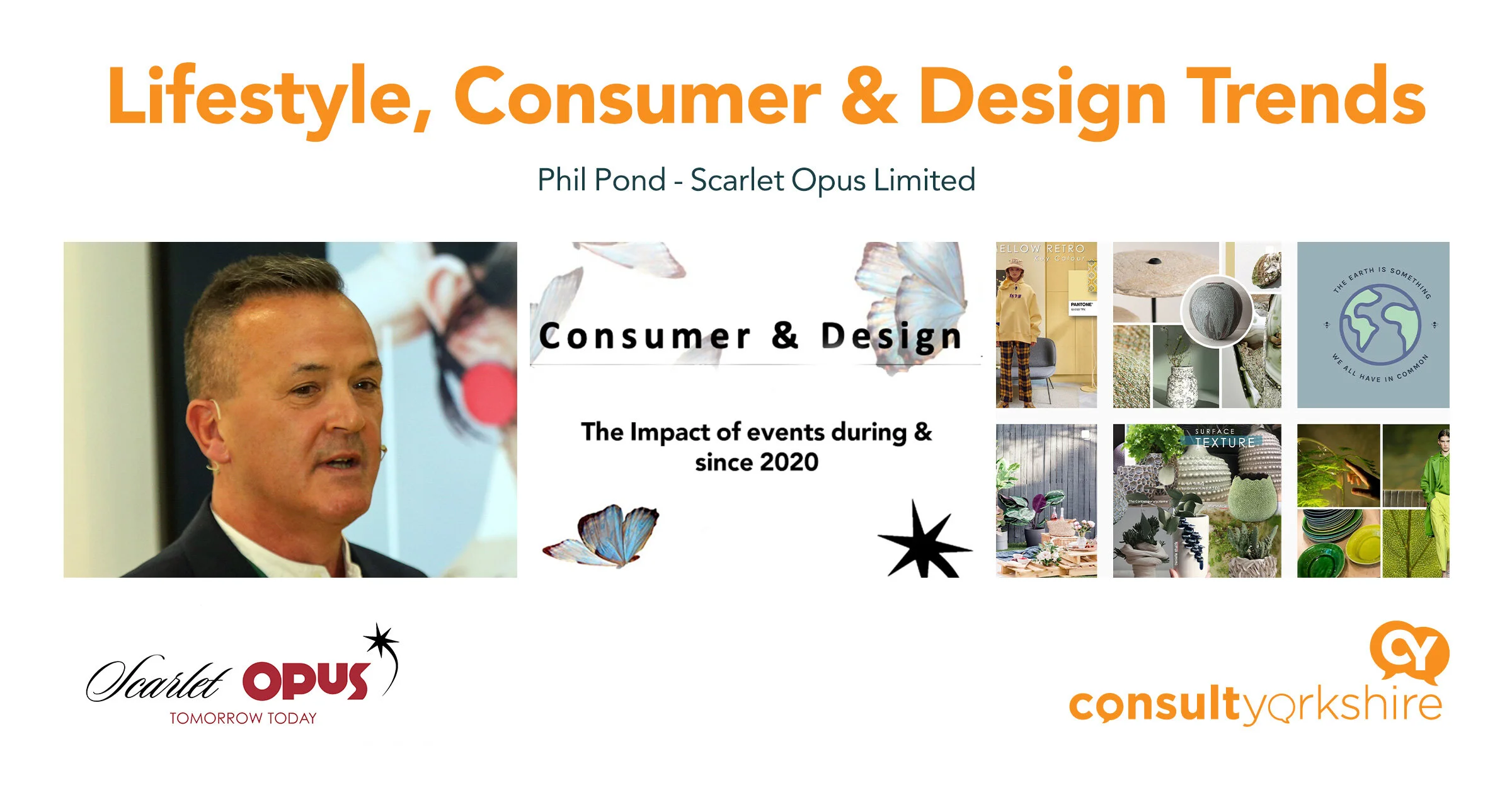 Lifestyle, Consumer &amp; Design Trends -  The Impact of events during &amp; since 2020