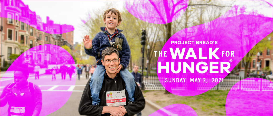 Project Bread's Walk for Hunger May 2, 2021