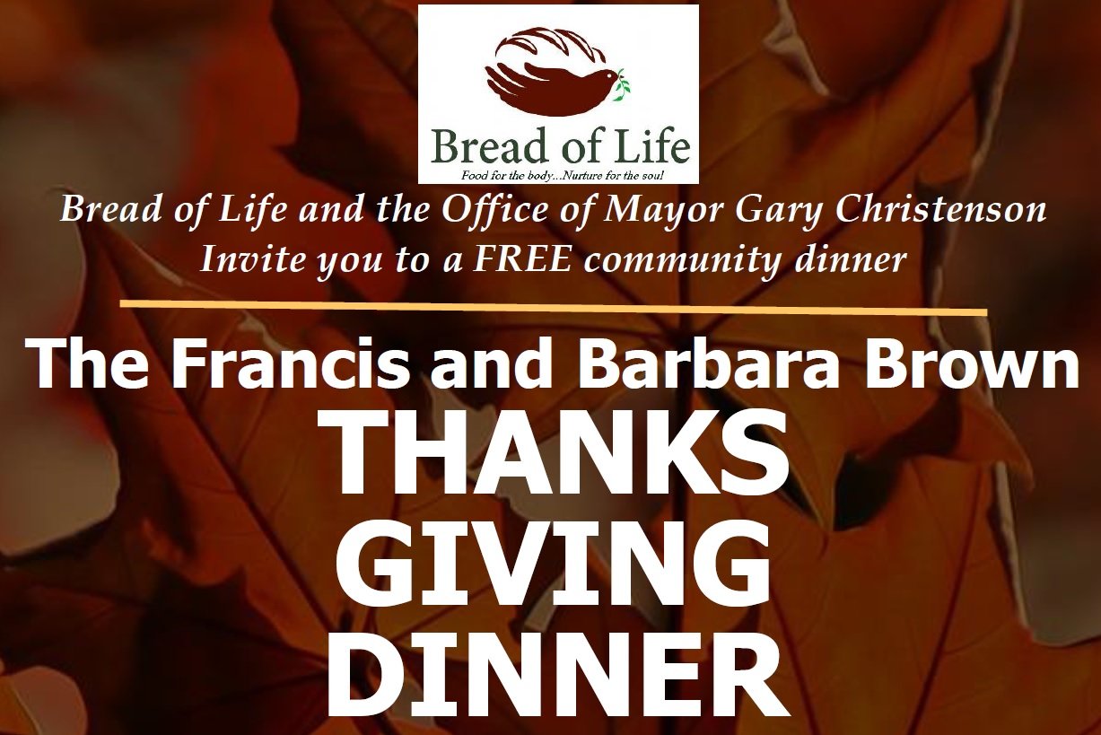 The Francis and Barbara Brown THANKSGIVING DINNER — Bread of Life