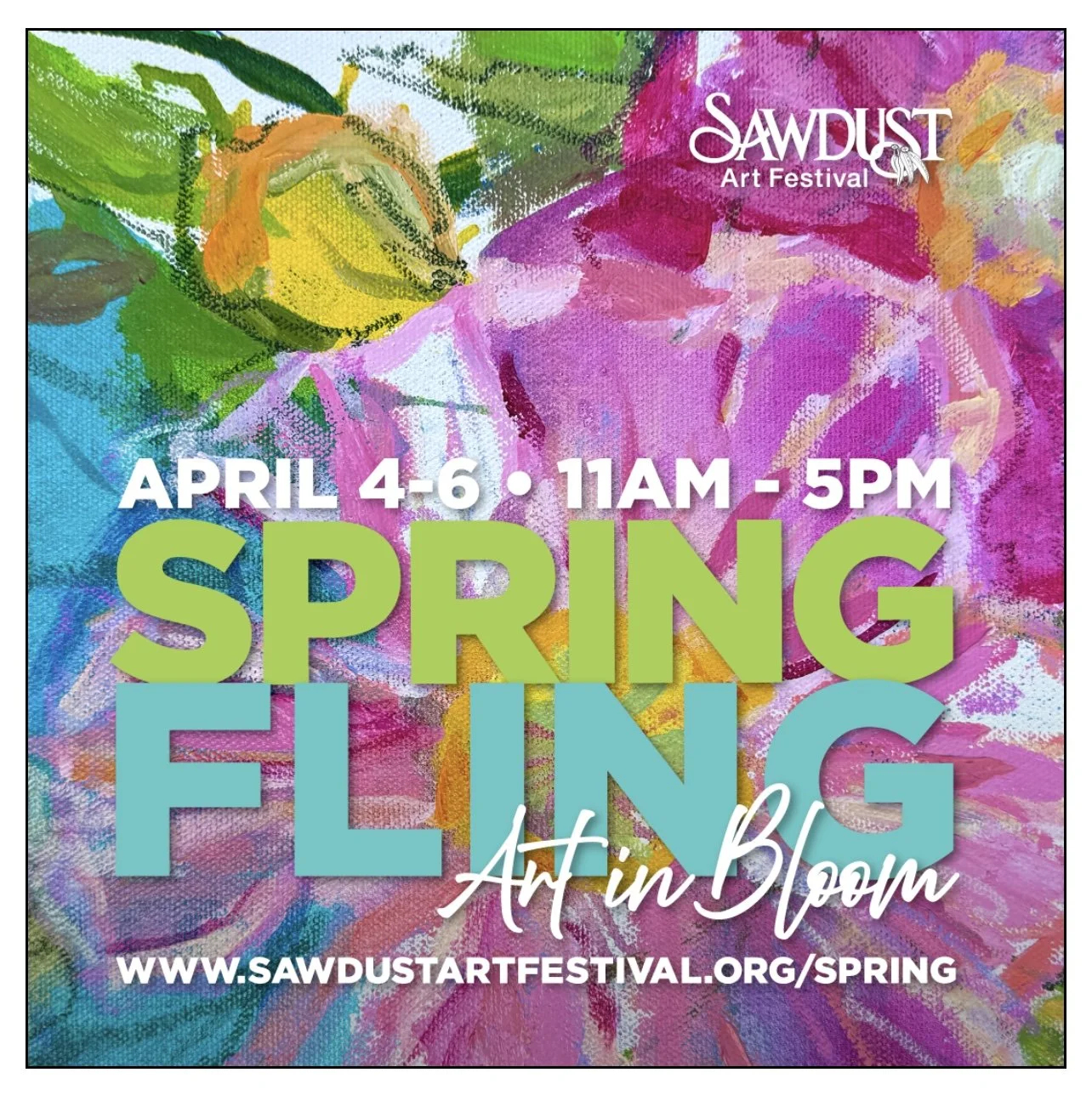 Sawdust Art Festivals 🌸 Spring Fling Weekend 🌸