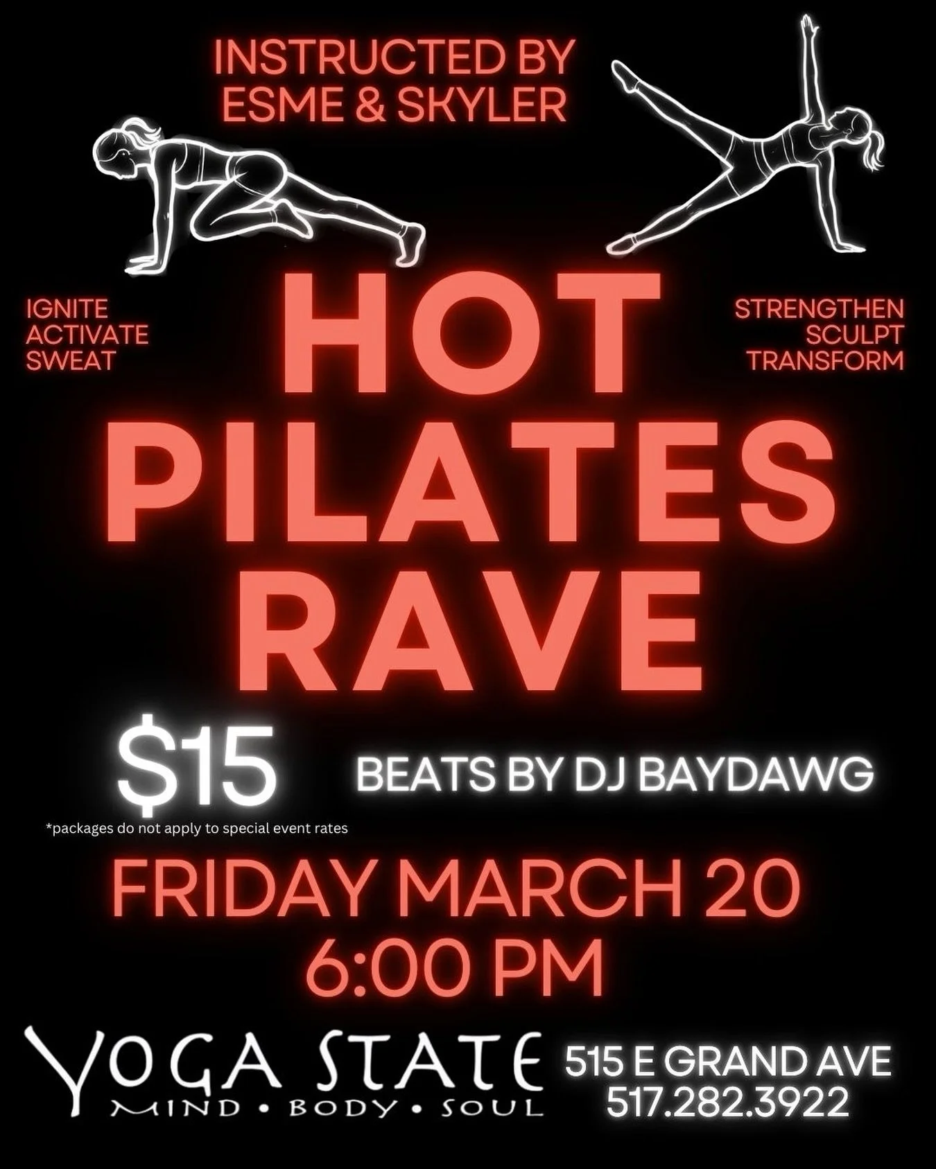 TONIGHT!! 

Friday
9am-EL Core Strength Yoga with Sofia
6pm-O Hot Vinyasa with Payton
6pm-EL Hot Pilates Rave with Esme &amp; Skyler