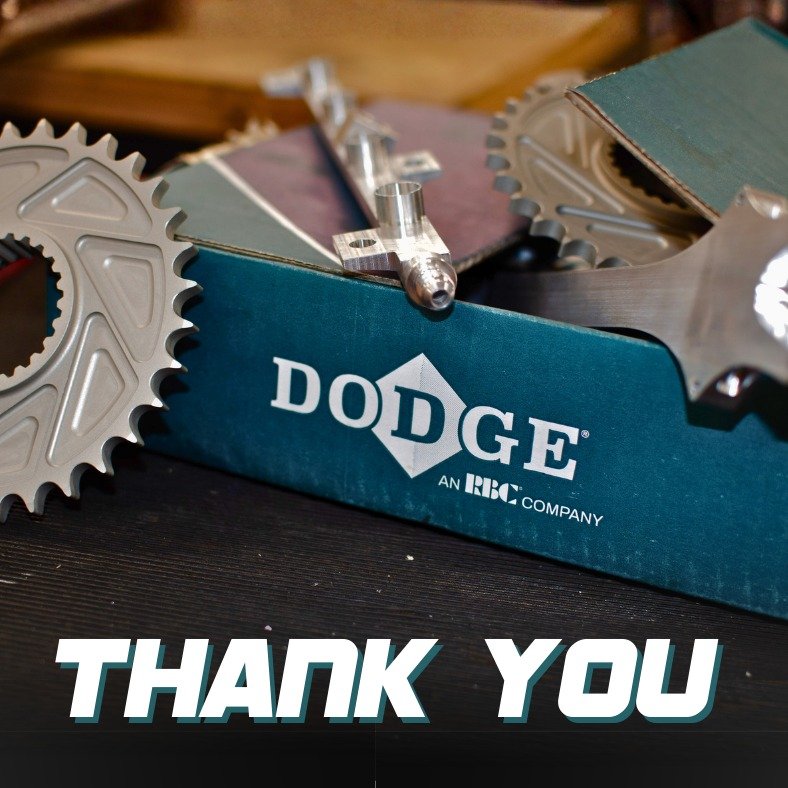 We would like to put out a huge thank you to our sponsor Dodge Industrial! They have been an enormous help in machining parts including the sprockets, fuel rail, and brake pedal featured above. 

We truly could not bring the Tiger 26 to life without 