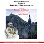 Tribute to Adolphe Sax, Volume XIII