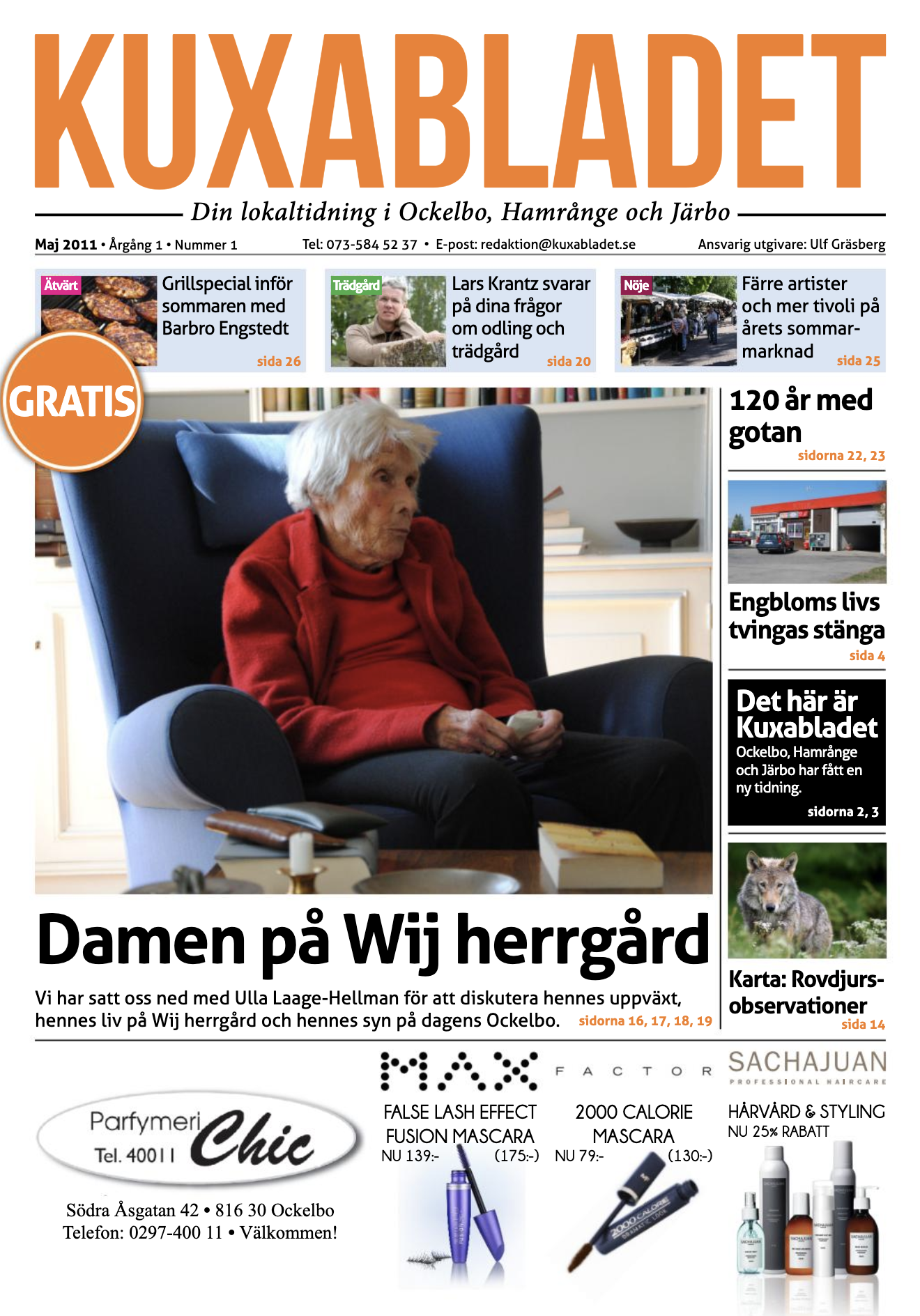 Framsidan på den första utgåvan av Kuxabladet&nbsp;som kom ut i maj 2011. FOTO: KUXAGRUPPENS ARKIV.