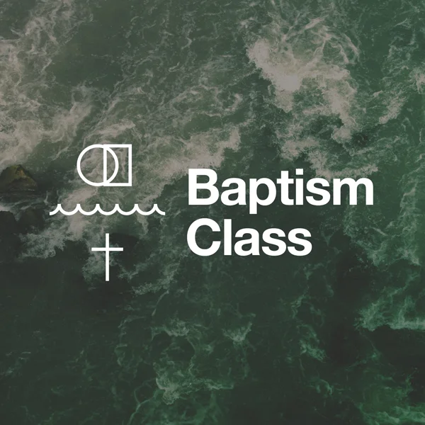 Baptism Class