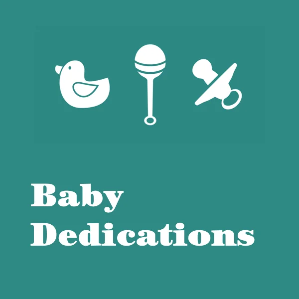 Baby Dedications