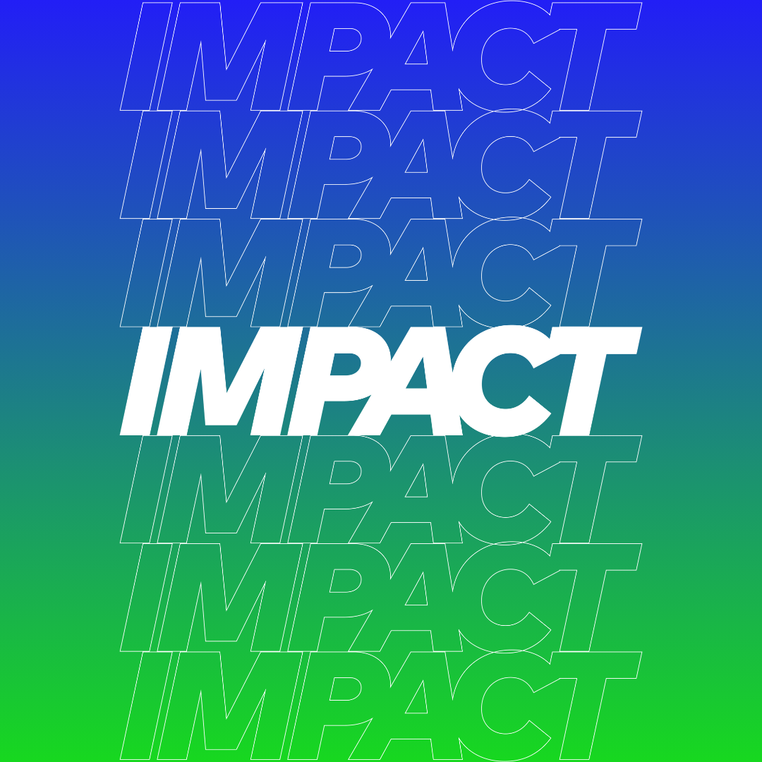 Impact - Students Gathering