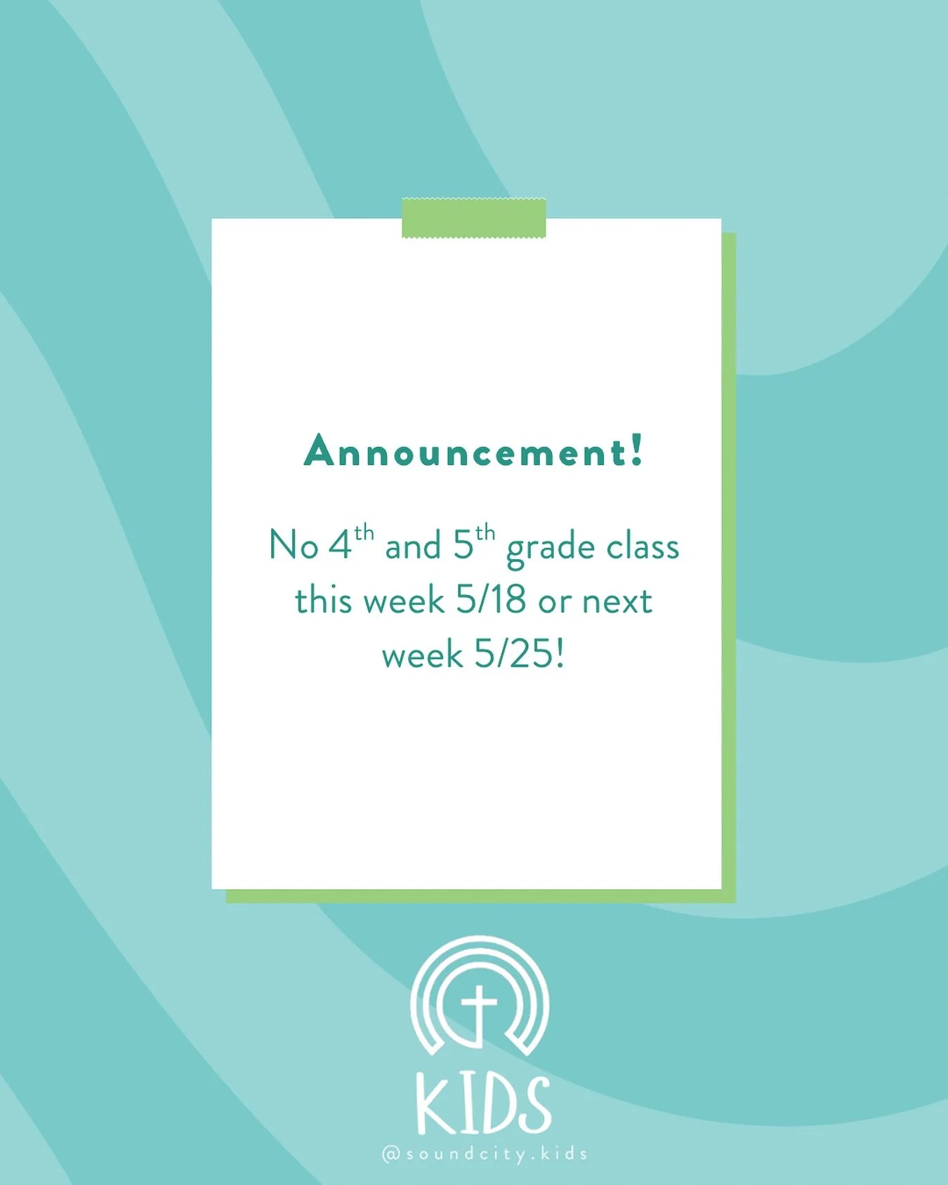 Thank you for your understanding. Due to a volunteer shortage the next couple of weeks, our 4th and 5th grade students have the opportunity to join main service worship with the rest of the church body! Please join us in praying that God would contin