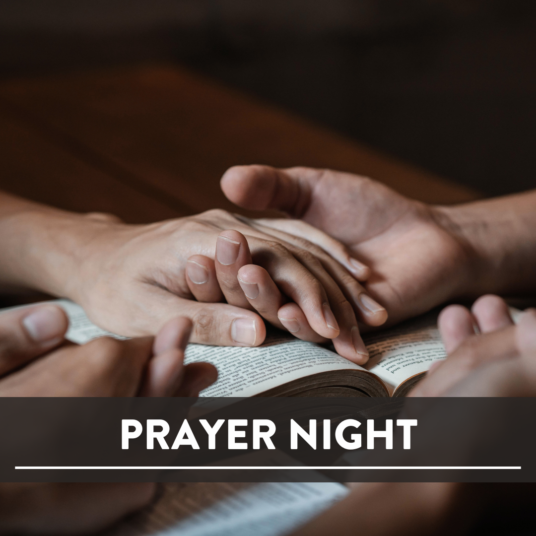 Monthly Prayer Night