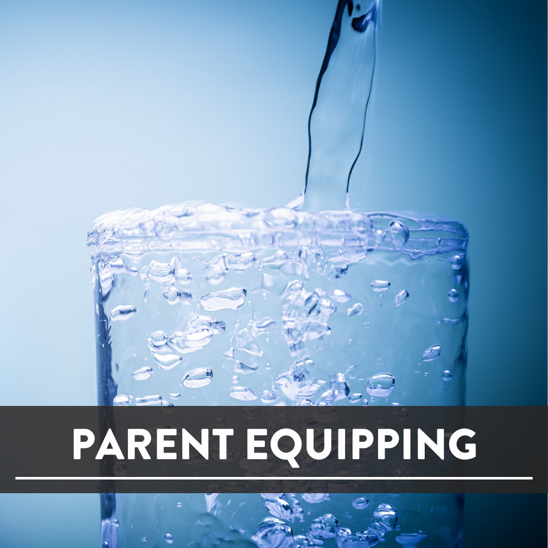 Parent Equipping Seminar