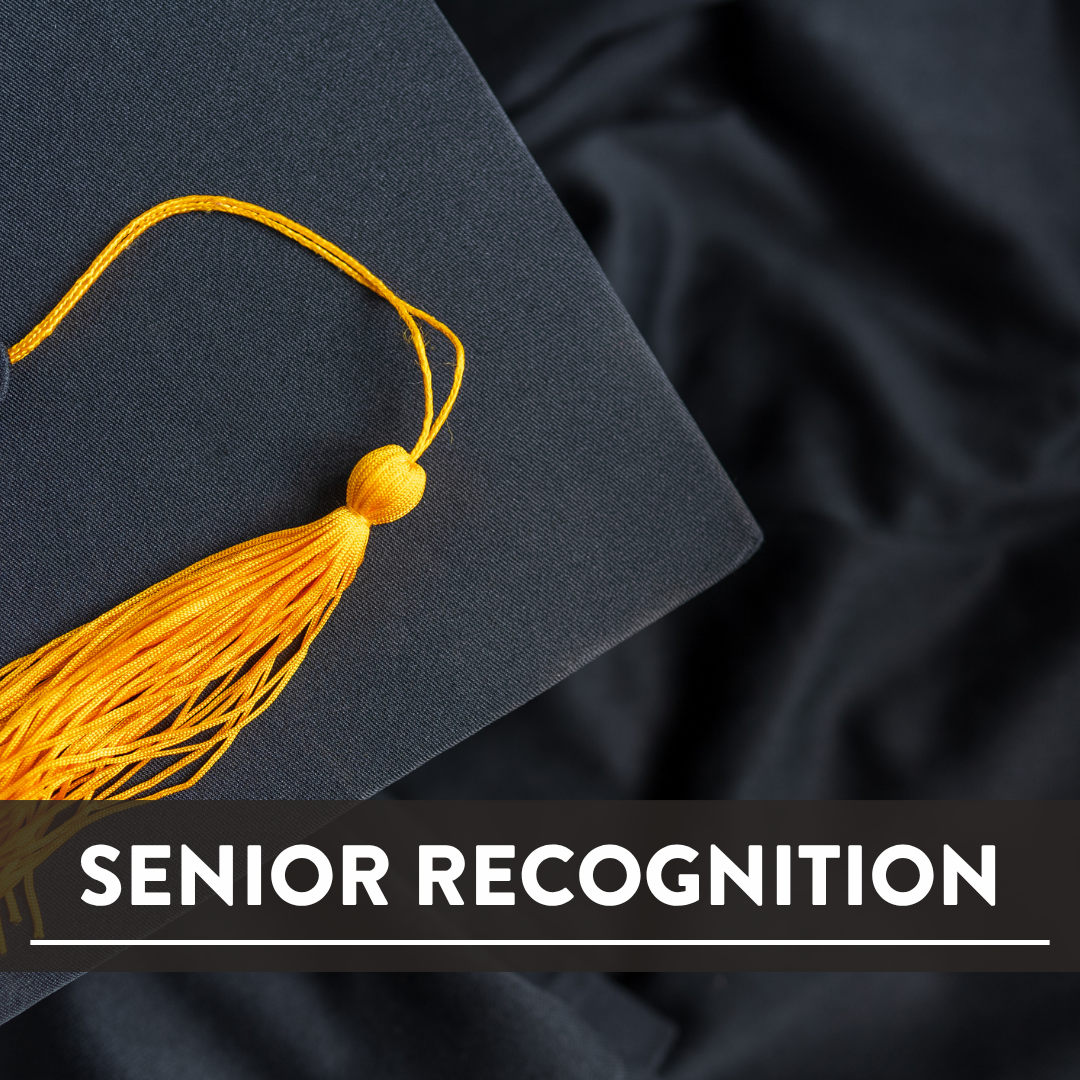 Graduating Seniors Recognition