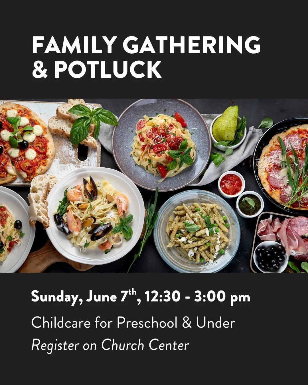 Potluck time is just a few weeks away. Sunday, June 7th, is our Spring Family Gathering &amp; Potluck. We'll have time to fellowship while enjoying some delicious food, and then hear a church update from the elders. Childcare for pre-k and under will